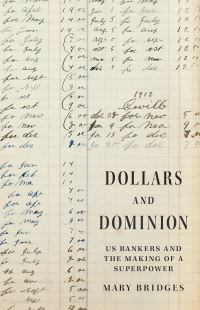 Book Cover for Dollars and Dominion by Mary Bridges