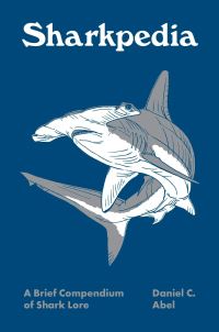 Book Cover for Sharkpedia by Daniel C Abel