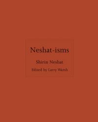 Book Cover for Neshat-Isms by Shirin Neshat