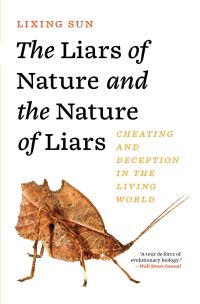 Book Cover for The Liars of Nature and the Nature of Liars by Lixing Sun