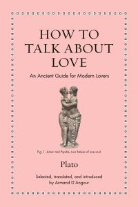 Book Cover for How to Talk About Love by Plato