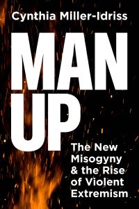 Book Cover for Man Up by Cynthia MillerIdriss