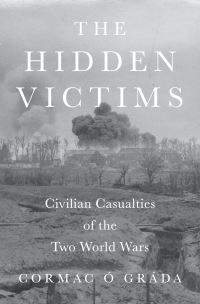 Book Cover for The Hidden Victims by Cormac Ó Gráda