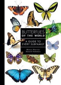 Book Cover for Butterflies of the World by Blanca Huertas, Shinichi Nakahara