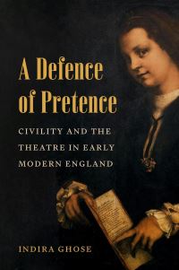 Book Cover for A Defence of Pretence by Indira Ghose
