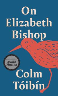 Book Cover for On Elizabeth Bishop by Colm Tóibín