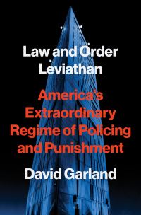 Book Cover for Law and Order Leviathan by David Garland
