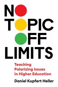 Book Cover for No Topic Off Limits by Daniel Kupfert Heller