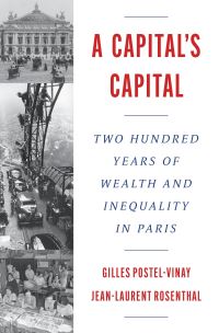 Book Cover for A Capital's Capital by Gilles PostelVinay, JeanLaurent Rosenthal