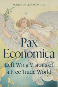 Book Cover for Pax Economica by MarcWilliam Palen