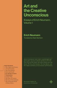 Book Cover for Art and the Creative Unconscious by Erich Neumann