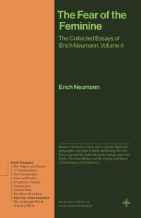 Book Cover for The Fear of the Feminine by Erich Neumann