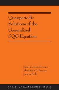 Book Cover for Quasiperiodic Solutions of the Generalized SQG Equation by Javier GómezSerrano