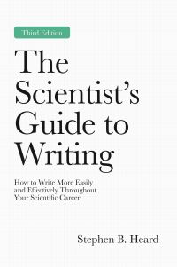 Book Cover for The Scientist's Guide to Writing by Stephen B Heard