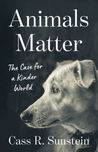 Book Cover for Animals Matter by Cass R Sunstein