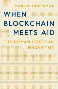 Book Cover for When Blockchain Meets Aid by Margie Cheesman