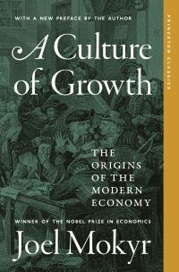 Book Cover for A Culture of Growth by Joel Mokyr