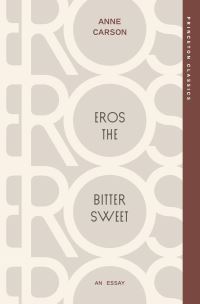 Book Cover for Eros the Bittersweet by Anne Carson