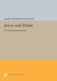 Book Cover for Joyce and Dante by Mary T Reynolds