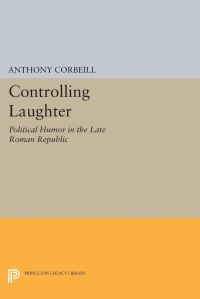 Book Cover for Controlling Laughter by Anthony Corbeill