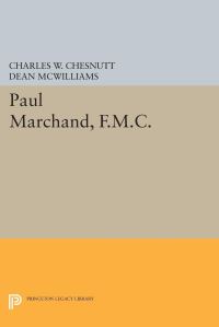 Book Cover for Paul Marchand, F.M.C by Charles W Chesnutt