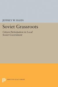 Book Cover for Soviet Grassroots by Jeffrey W Hahn