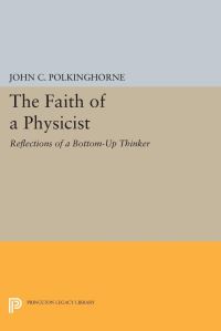 Book Cover for The Faith of a Physicist by J C Polkinghorne