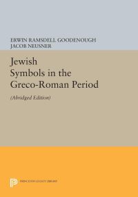 Book Cover for Jewish Symbols in the Greco-Roman Period by Erwin Ramsdell Goodenough, Erwin Ramsdell Goodenough