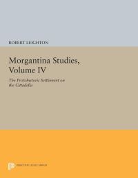 Book Cover for The Protohistoric Settlement on the Cittadella by Robert Leighton