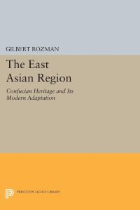 Book Cover for The East Asian Region by Gilbert Rozman