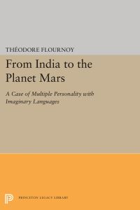 Book Cover for From India to the Planet Mars by Théodore Flournoy