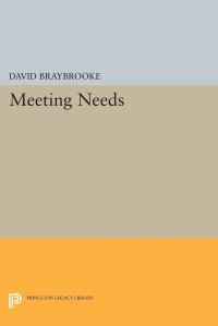 Book Cover for Meeting Needs by David Braybrooke