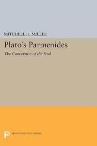 Book Cover for Plato's PARMENIDES by Mitchell H Miller
