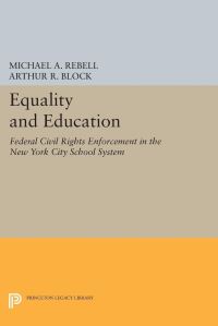 Book Cover for Equality and Education by Michael A Rebell, Arthur R Block