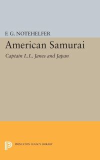 Book Cover for American Samurai by Fred G Notehelfer