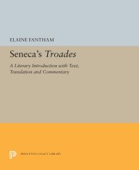 Book Cover for Seneca's Troades by Elaine Fantham