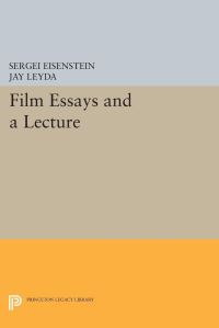 Book Cover for Film Essays and a Lecture by Sergei Eisenstein, Pera Atasheva