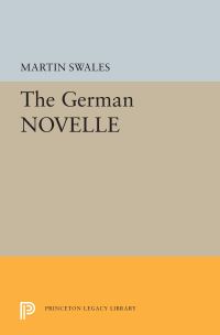 Book Cover for The German Novelle by Martin Swales