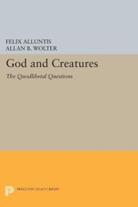 Book Cover for God and Creatures by John Duns Scotus
