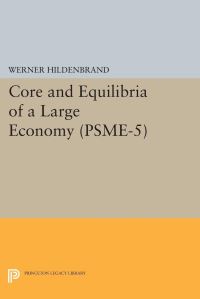 Book Cover for Core and Equilibria of a Large Economy by Werner Hildenbrand