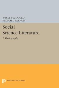Book Cover for Social Science Literature by Wesley L Gould, Michael Barkun