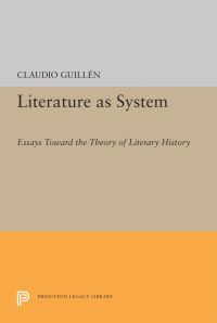 Book Cover for Literature as System by Claudio Guillén