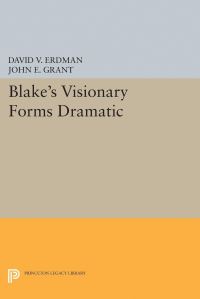 Book Cover for Blake's Visionary Forms Dramatic by David V Erdman, John E Grant