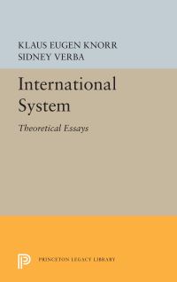Book Cover for International System by Klaus Eugen Knorr, Sidney Verba