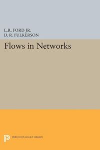 Book Cover for Flows in Networks by Lester Randolph Ford, D R Fulkerson