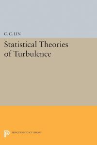 Book Cover for Statistical Theories of Turbulence by ChiaChiao Lin