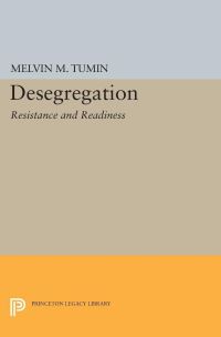 Book Cover for Desegregation by Melvin Marvin Tumin