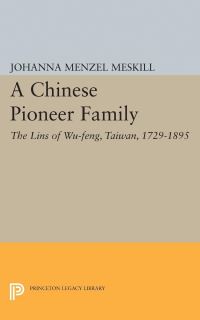 Book Cover for A Chinese Pioneer Family by Johanna Margarete Menzel Meskill