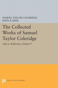 Book Cover for The Collected Works of Samuel Taylor Coleridge, Volume 9 by Samuel Taylor Coleridge