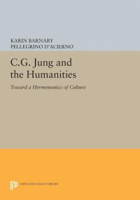 Book Cover for C.G. Jung and the Humanities by Karin Barnaby, Pellegrino DAcierno